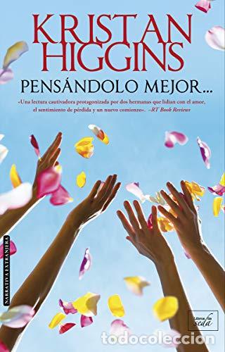Libros: PENS&Aacute;NDOLO MEJOR - Higgins,Kristan - Foto 1