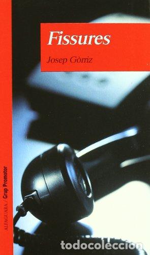 Libros: FISSURES - G&oacute;rriz,Josep - Foto 1