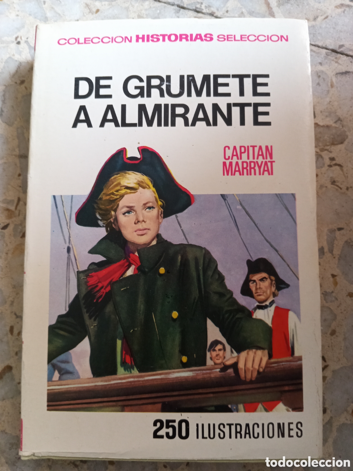 Libros: DE GRUMETE A ALMIRANTE CAPITAN MARRYAT - Foto 1