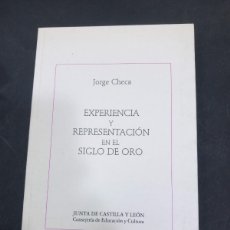 Libros: JORGE CHECA - EXPERIENCIA Y REPRESENTACIÓN EN EL SIGLO DE ORO - JUNTA DE CASTILLA Y LEÓN, 1997