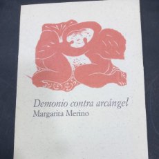 Libros: DEMONIO CONTRA ARCÁNGEL, MARGARITA MERINO