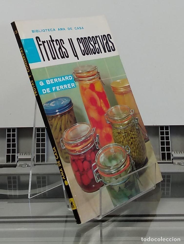 Libros: Frutas y conservas - G. Bernard de Ferrer - Foto 1