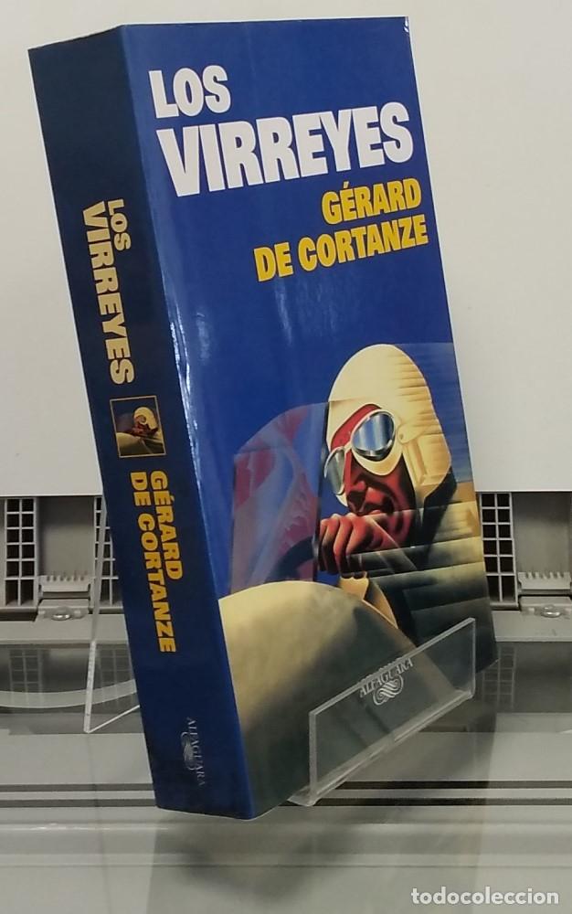 Libros: Los virreyes - G&eacute;rard de Cortanze - Foto 1
