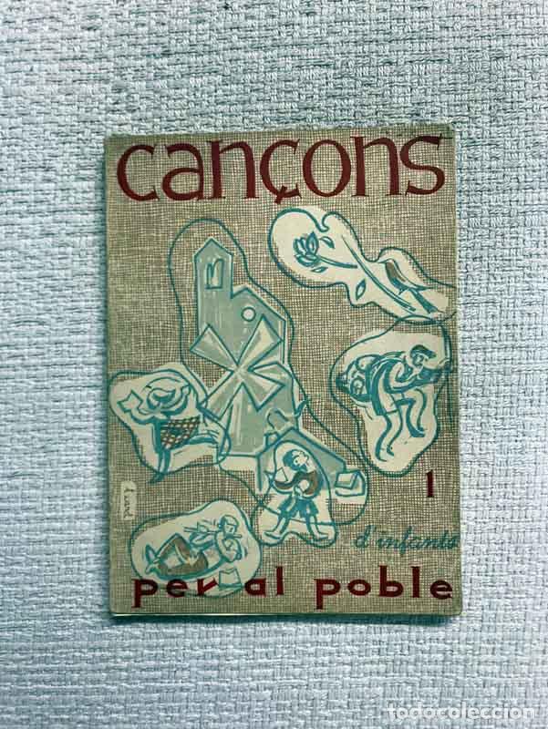 Libros: Can&ccedil;ons per al poble. Vol. 1. Dinfants - Foto 1