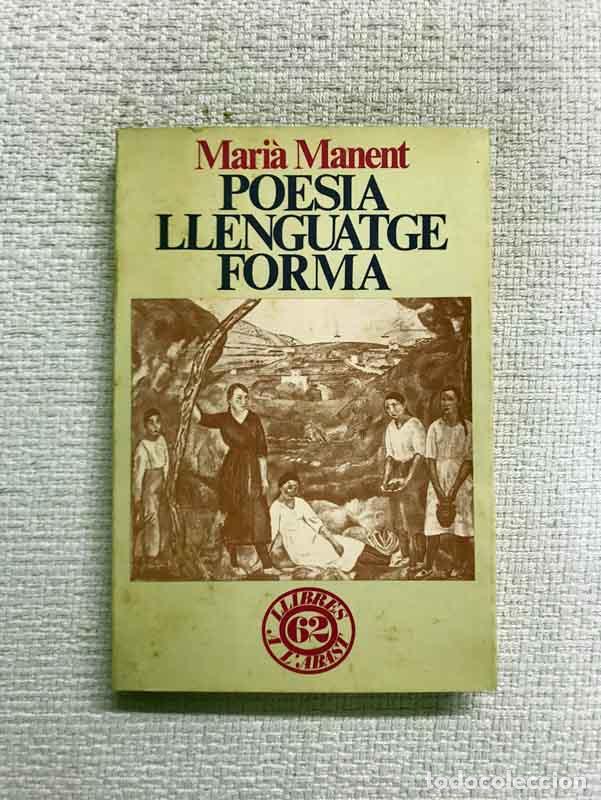 Libros: Poesia, llenguatge, forma - Mari&agrave; Manent - Foto 1
