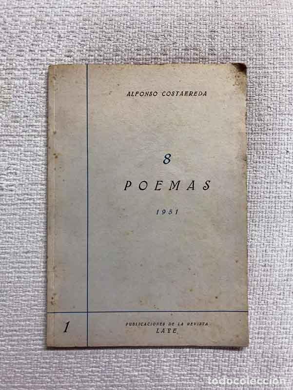 Libros: 8 Poemas. 1951 - Alfonso Costafreda - Foto 1