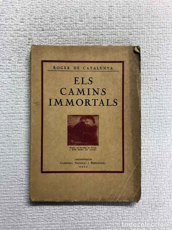 Libri di seconda mano: Els camins immortals - Roger de Catalunya