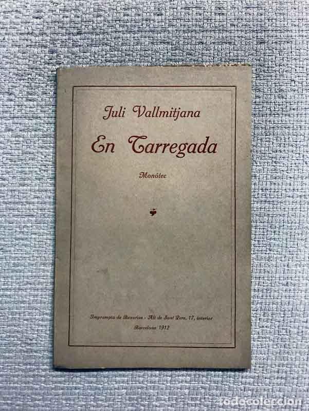 Libros: En Tarregada. Mon&ograve;lec - Juli Vallmitjana - Foto 1