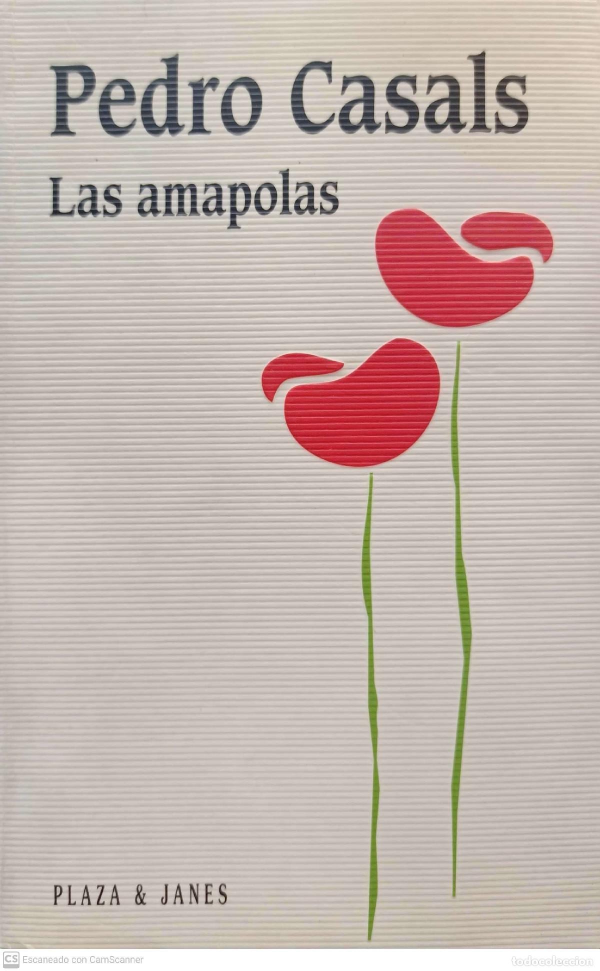 Libros: Las amapolas - Pedro Casals - Foto 1