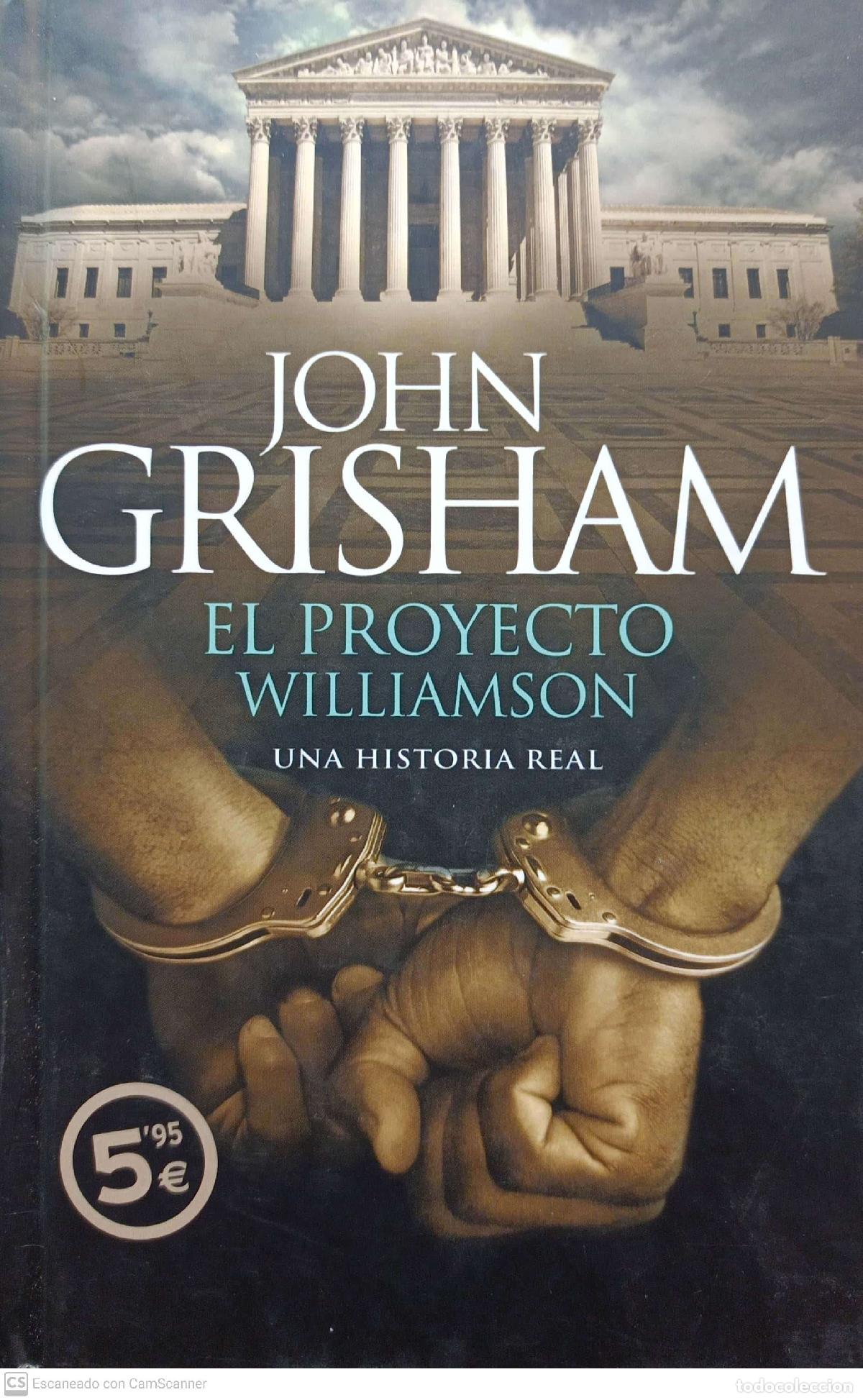 Libros: El proyecto williamson - John Grisham - Foto 1