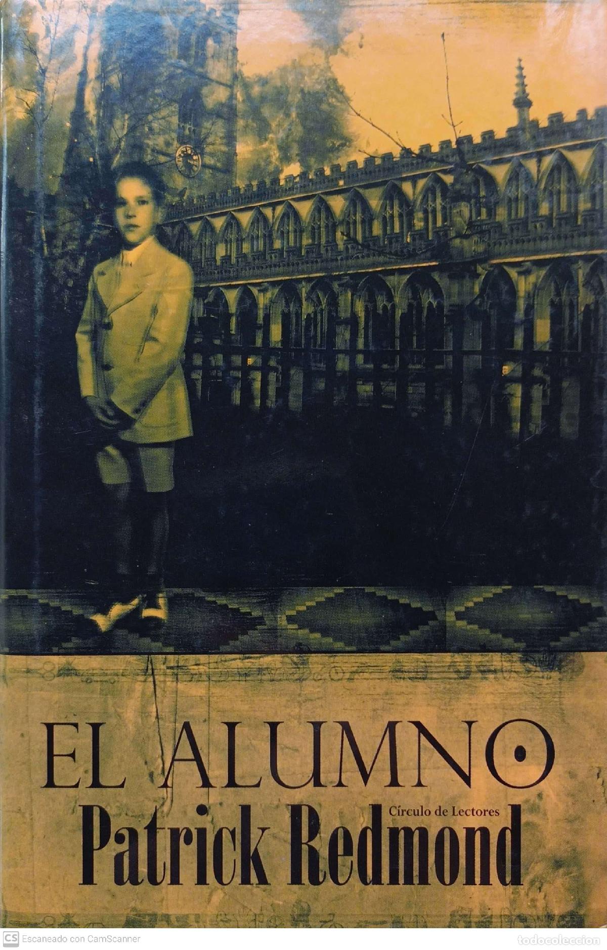 Libros: El alumno - Patrick Redmond - Foto 1