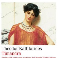 Libros: TIMANDRA - KALLIFATIDES, THEODOR