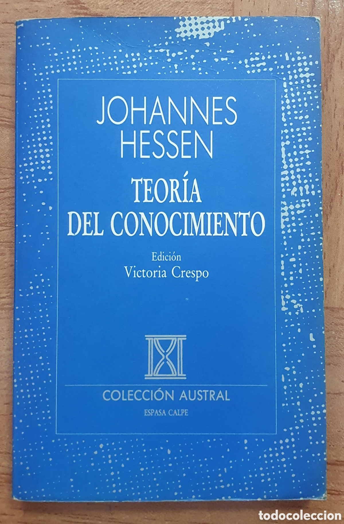 Libros: Teor&iacute;a del Conocimiento � Austral - Johannes Hessen - Foto 1