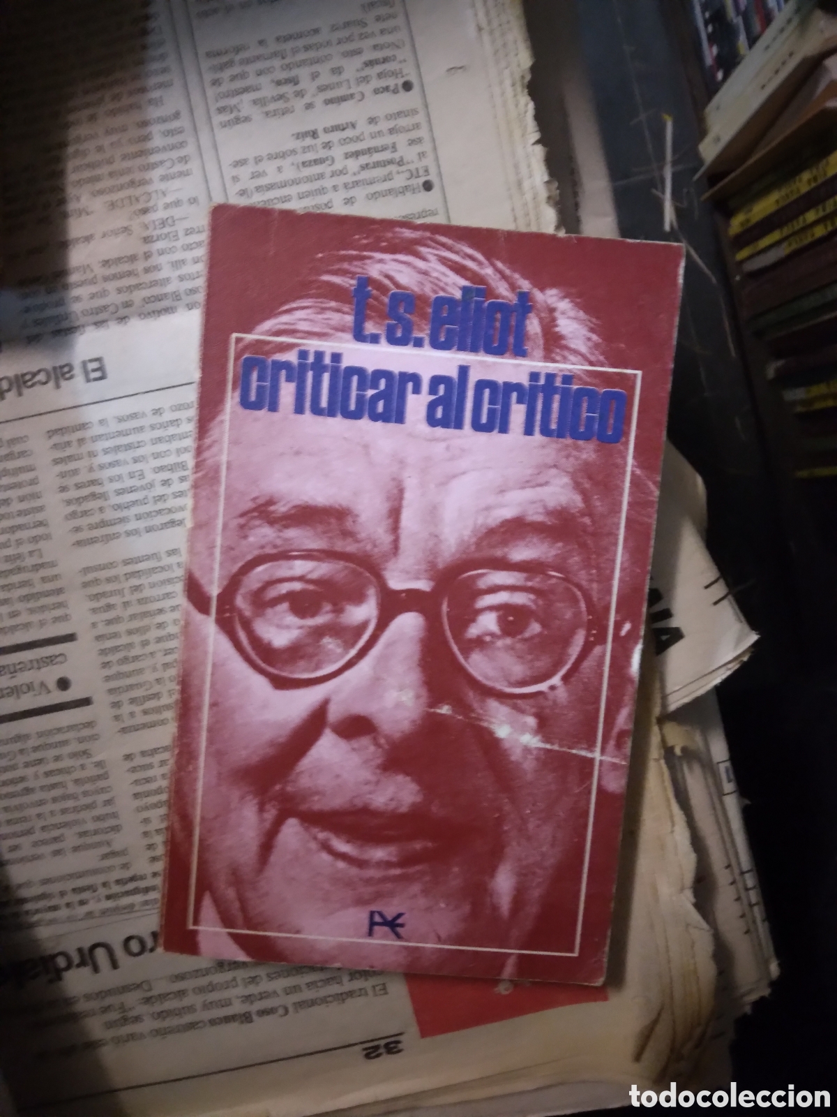 Libros: T.S. Eliot, Criticar al critico - Foto 1