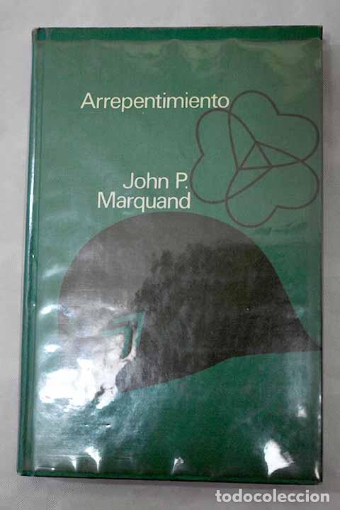 Libros: Arrepentimiento: Marquand, John Phillips.- Marquand, John Phillips - Foto 1