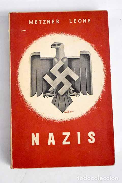 Libros: Nazis.- Leone, Metzner - Foto 1