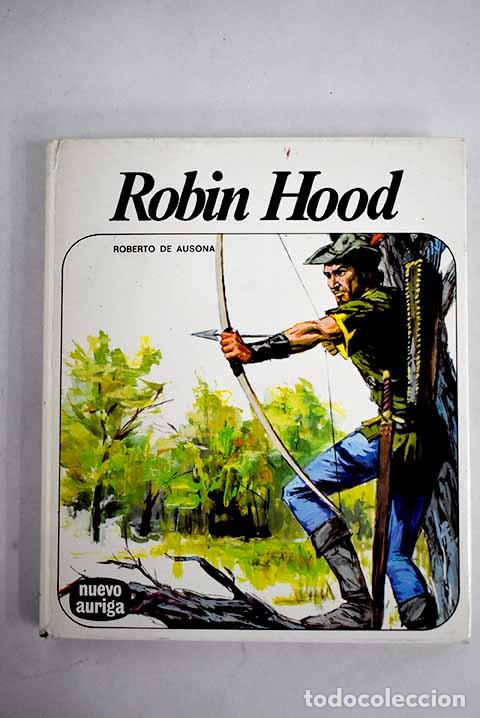 Libros: Robin Hood: Cunillera, Antonio.- Cunillera, Antonio - Foto 1