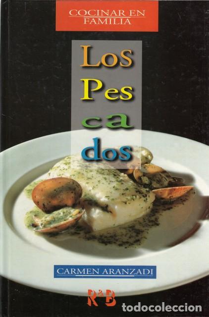 Libros: LOS PESCADOS - ARANZADI, CARMEN - Foto 1