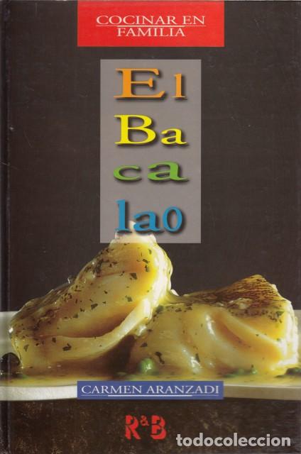 Libros: EL BACALAO - ARANZADI, CARMEN - Foto 1
