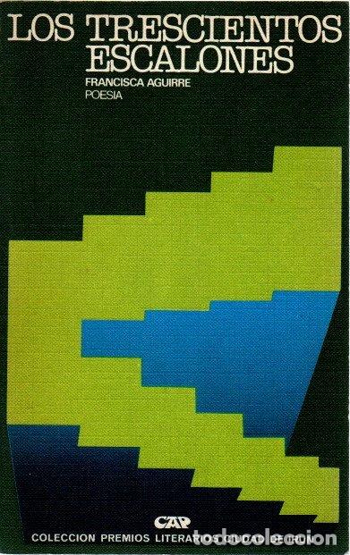 Libros: Los trescientos escalones - Aguirre, Francisca - Foto 1