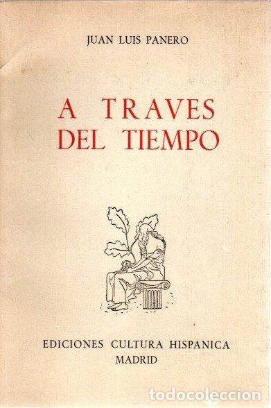 Libros: A trav&eacute;s del tiempo - Panero, Juan Luis - Foto 1