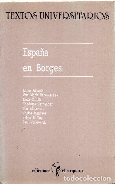 Libros: Espa&ntilde;a en Borges - VVAA - Foto 1