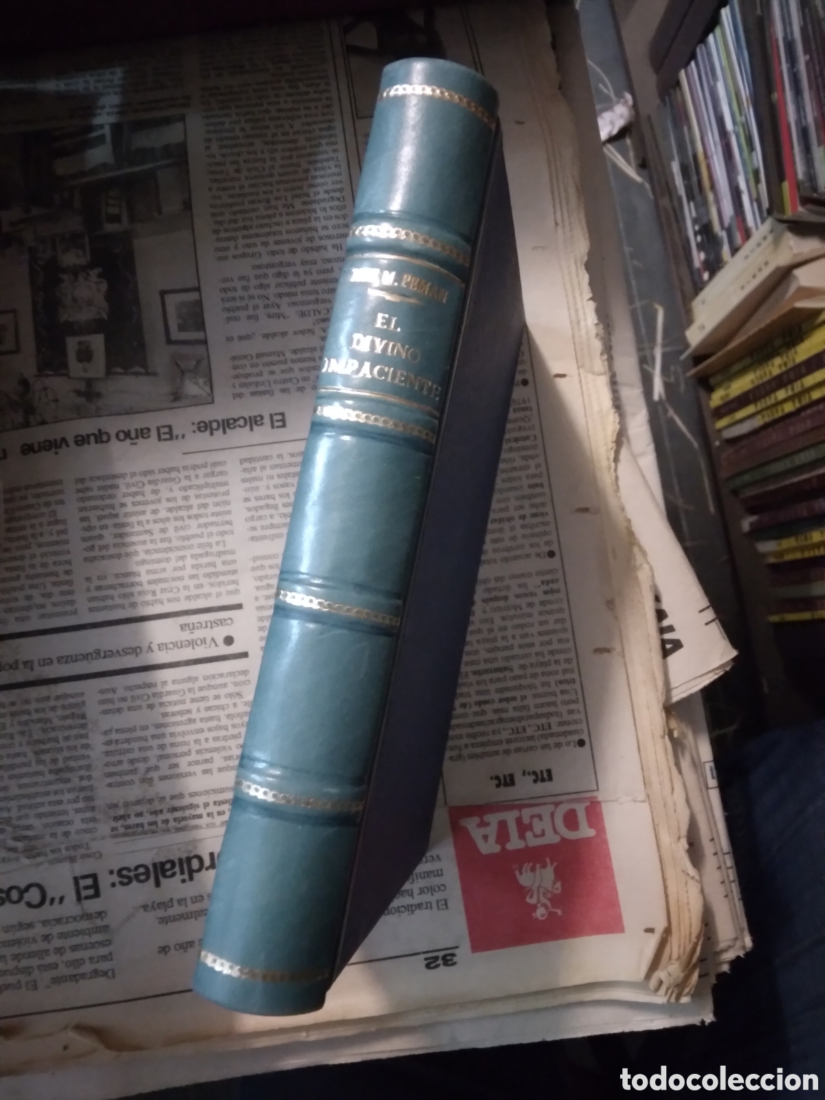 Libros: Jose Maria Peman, El divino impaciente - Foto 1