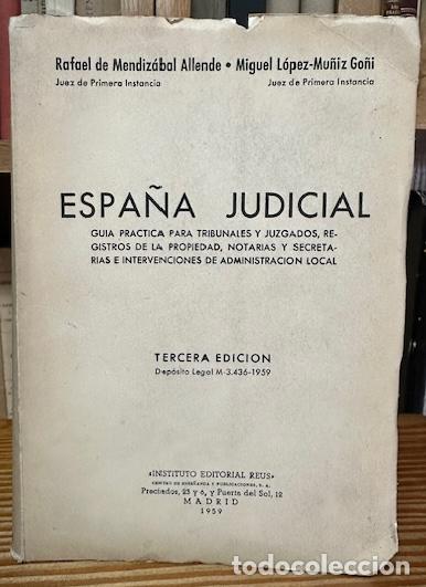 Libros: ESPA&Ntilde;A JUDICIAL. Gu&iacute;a pr&aacute;ctica para Tribunales y Juzgados - MENDIZABAL ALLENDE, Rafael de - LOPEZ-MU