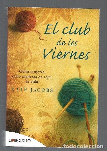 Libros: CLUB DE LOS VIERNES - EL - JACOBS, KATE - Foto 1