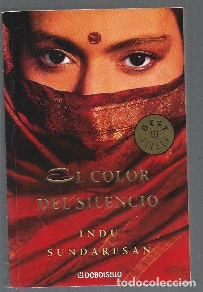 Libros: COLOR DEL SILENCIO - EL - SUNDARESAN, INDU - Foto 1