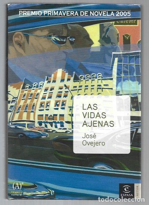 Libros: VIDAS AJENAS - LAS - OVEJERO, JOSE - Foto 1