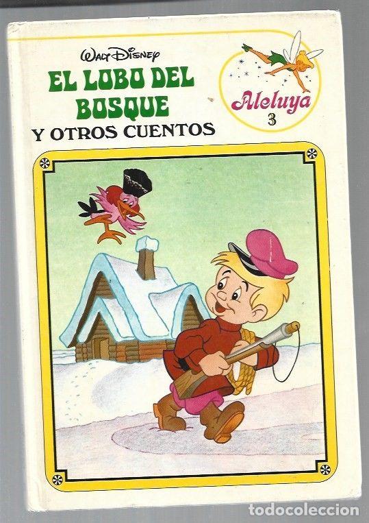 Libros: LOBO DEL BOSQUE Y OTROS CUENTOS - EL - WALT DISNEY - Foto 1