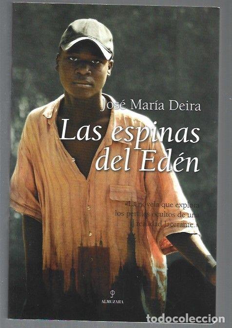 Libros: ESPINAS DEL EDEN - LAS - DEIRA, JOSE MARIA - Foto 1