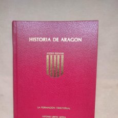 Libros: LA FORMACIÓN TERRITORIAL.HISTORIA DE ARAGÓN - ”UBIETO ARTETA,ANTONIO”