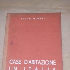Libros: CASE D'ABITAZIONE IN ITALIA. QUARTIERI POPOLARI - CASE OPERAIE - CASE PER IMPIEGATI - CASE CIVILI DI