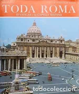 Libros: TODA ROMA. EL VATICAN Y LA CAPILLA SIXTINA. - Foto 1