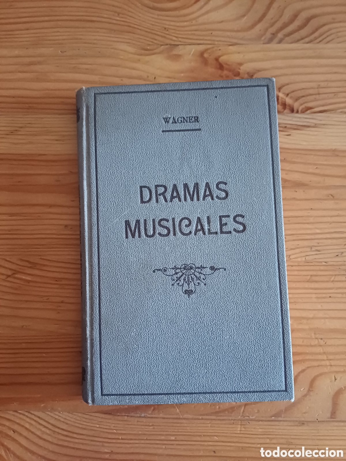 Libros: Dramas Musicalez Wagner Lohengrin El buque fantasma prologo E Salazar Chapell