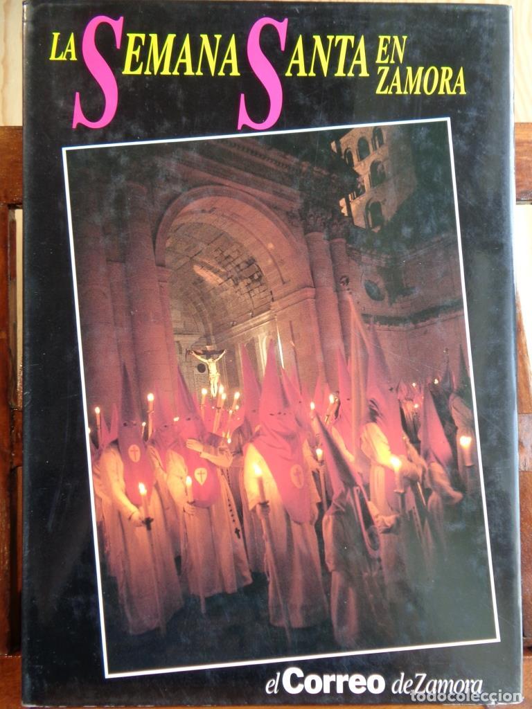 Libros: LA SEMANA SANTA EN ZAMORA - VARIOS AUTORES