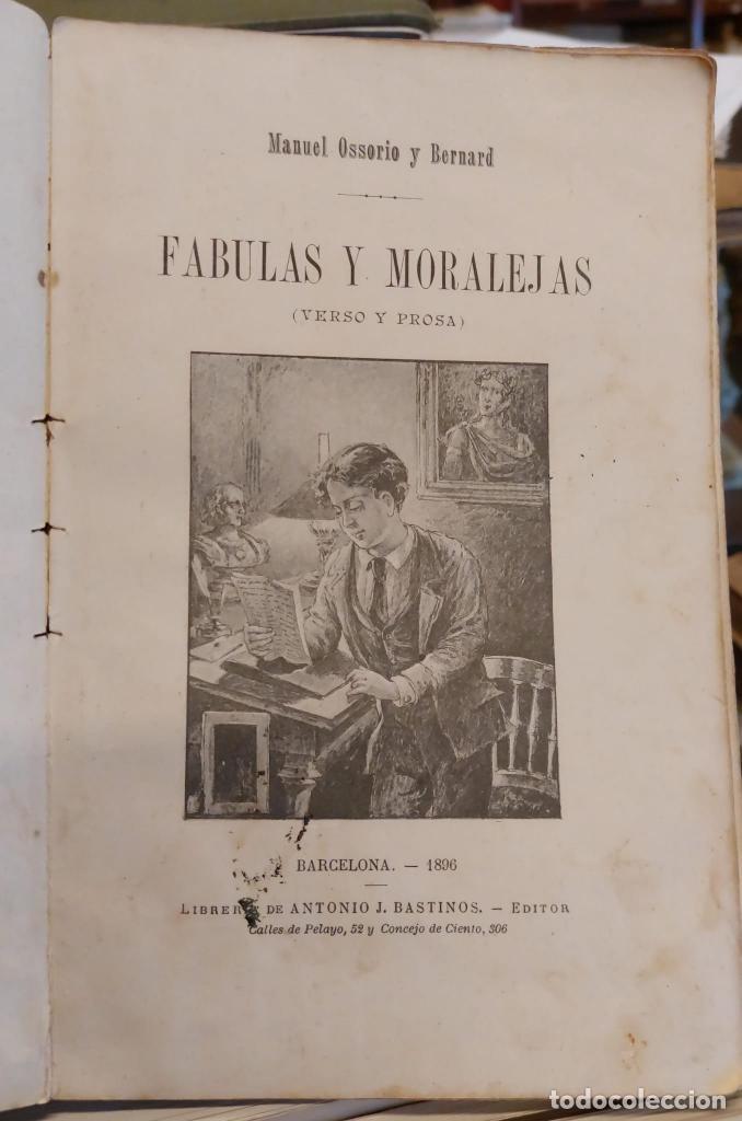 Libros: FABULAS Y MORALEJAS. Verso y prosa. - OSSORIO Y BERNARD, Manuel. - Foto 2