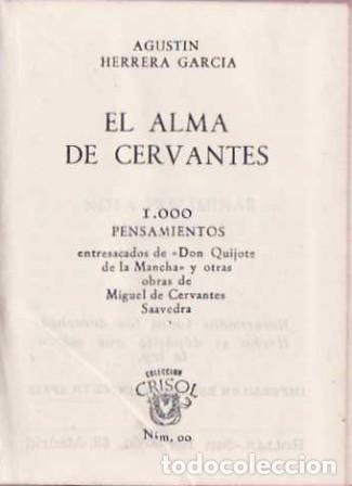 Libros: HERRERA GARC&Iacute;A, Agust&iacute;n.- - El alma de Cervantes. - Foto 3