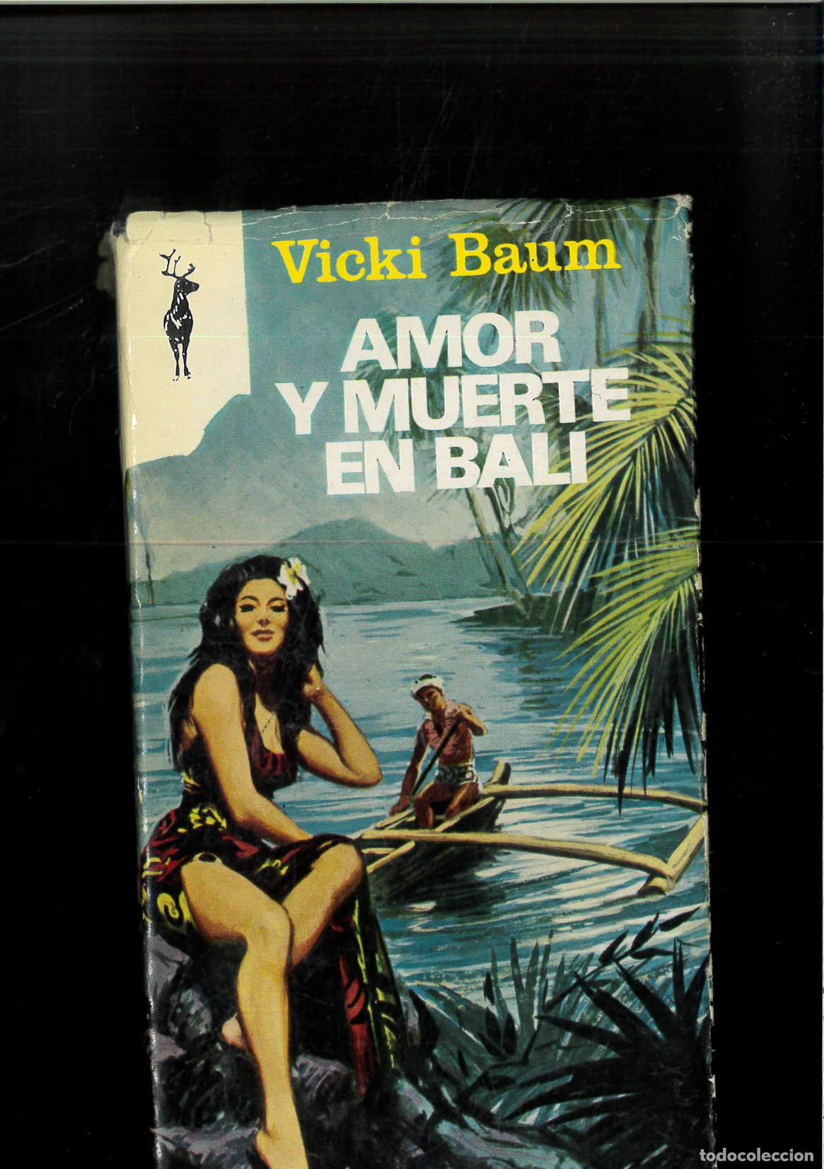 Libros: AMOR Y MUERTE EN BALI - VICKI BAUM - Foto 1