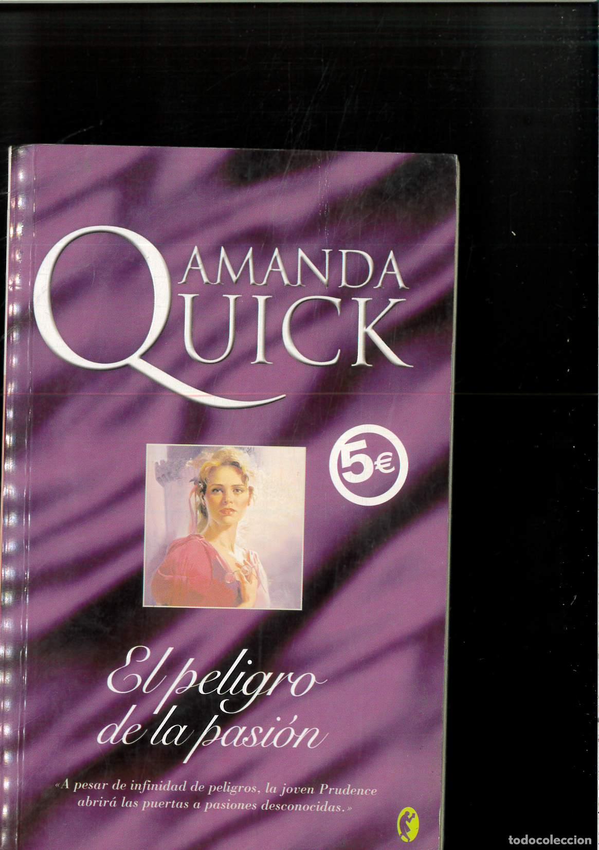 Libros: EL PELIGRO DE LA PASION - Quick, Amanda - Foto 1