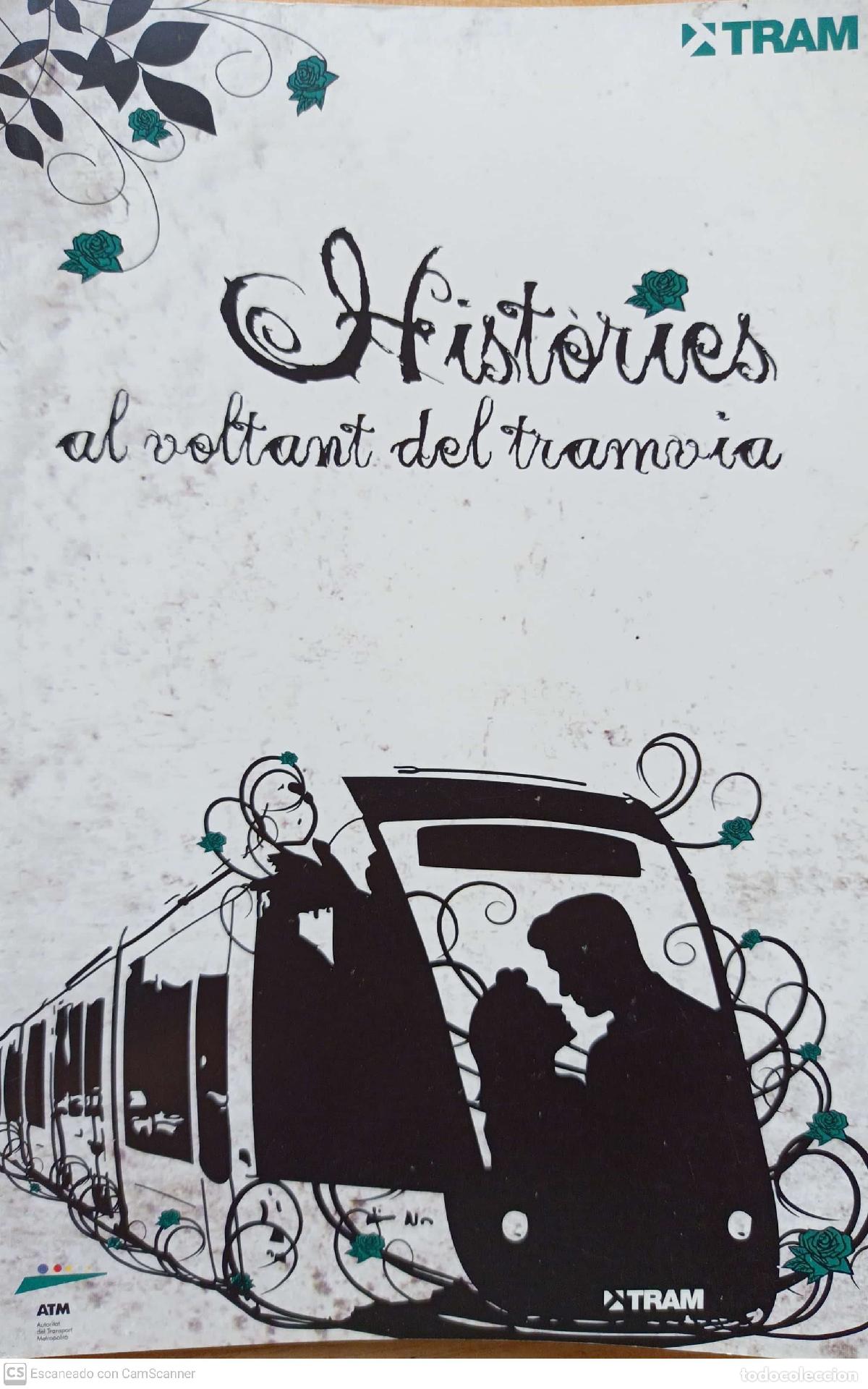 Libros: Hist&ograve;ries al voltant del tranvia - Varis autors - Foto 1