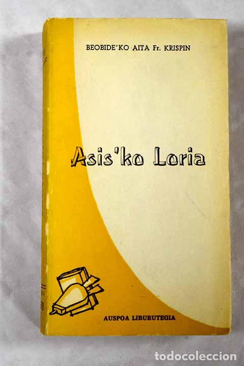 Libros: Asisko loria.- Beovide, Krispin - Foto 1