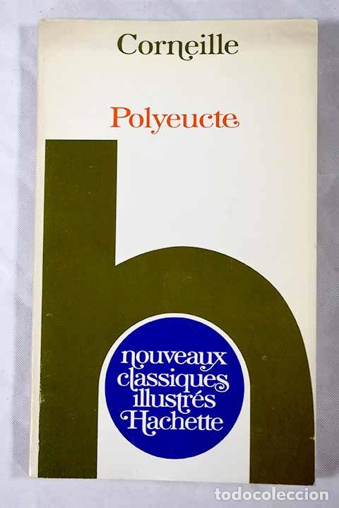 Libros: Polyeucte: Corneille.- Corneille - Foto 1