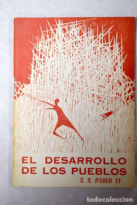 B&uuml;cher: El desarrollo de los pueblos.- S. S. Pablo VI