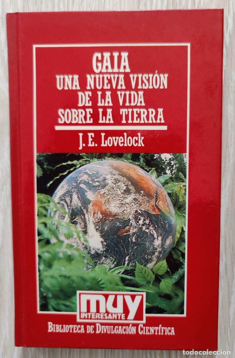 Libros: Libro. Gaia. Una Nueva Vision de la Vida Sobre La Tierra. De J.E. Lovelock. - Foto 13