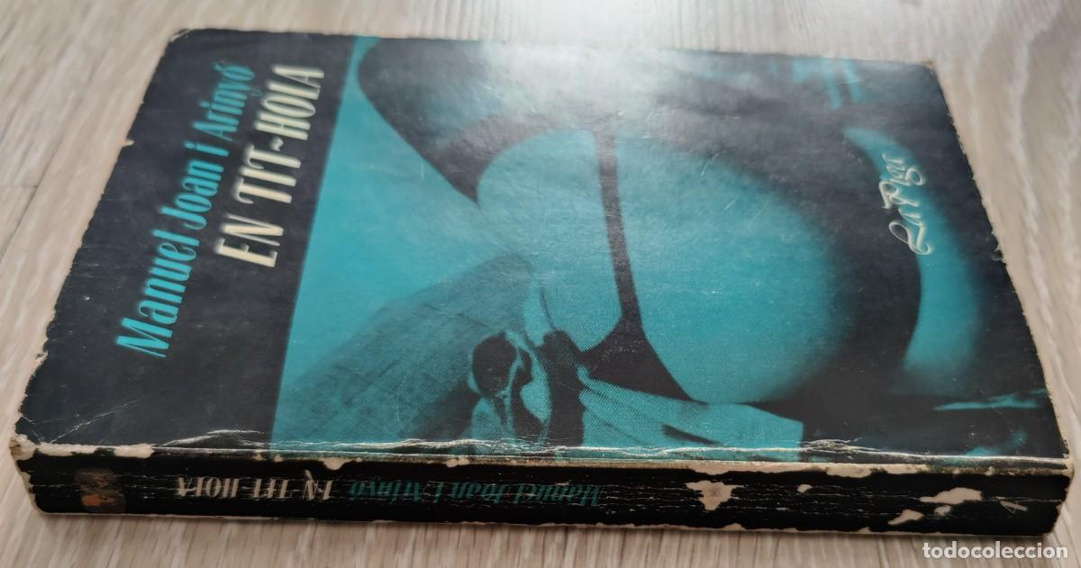 Libros: Libro. En Tit - Hola. De Manuel Joan i Arinyo. La Piga. Catala. - Foto 9