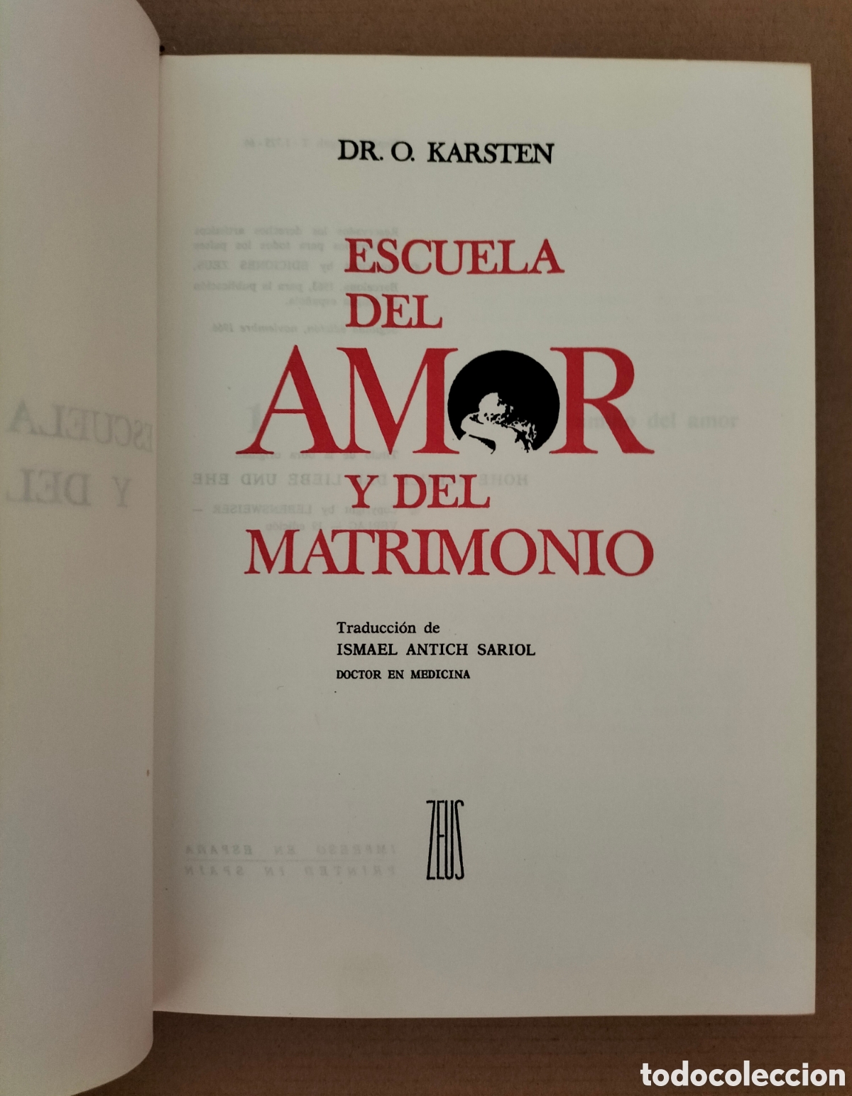 Libros: Escuela del amor y del matrimonio. Dr O Karsten. Ediciones Zeus, 1966. Libro - Foto 3