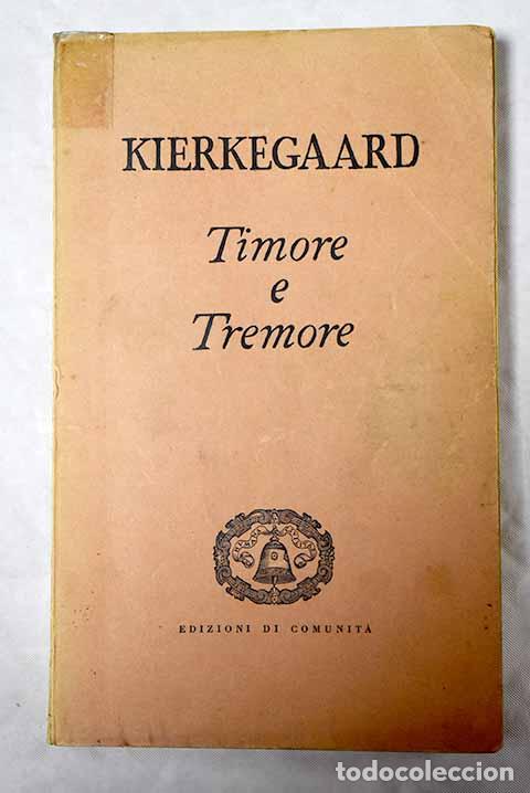 Libros: Timore e tremore: Kierkegaard, S&oslash;ren.- Kierkegaard, S&oslash;ren - Foto 1